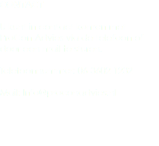 CONTACT U kunt in contact komen met ProCon Advies via de telefoon of door een mail te sturen. Telefoonnummer: 06-3602 1232 Mail: Info@proconadvies.nl
